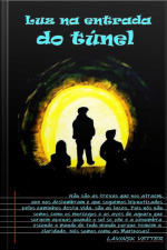 Luz Na Entrada Do Túnel