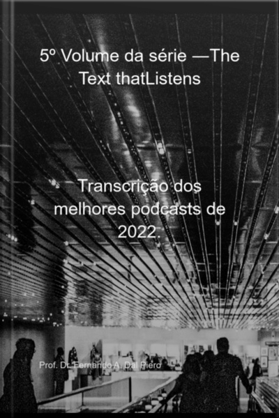 5º Volume Da Série ―the Text Thatlistens