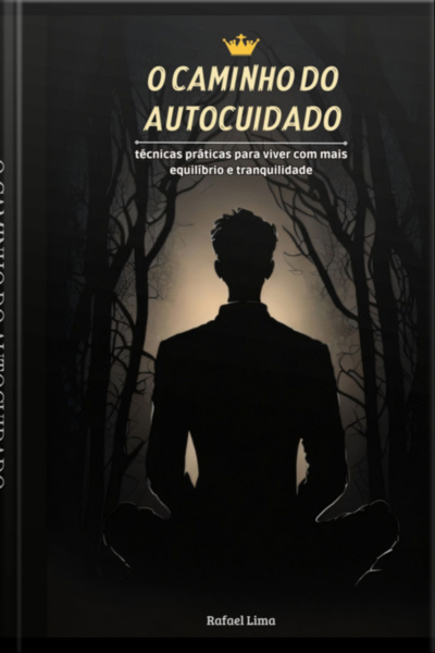 O Caminho Do Autocuidado