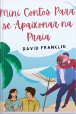 Mini Contos Para Se Apaixonar Na Praia
