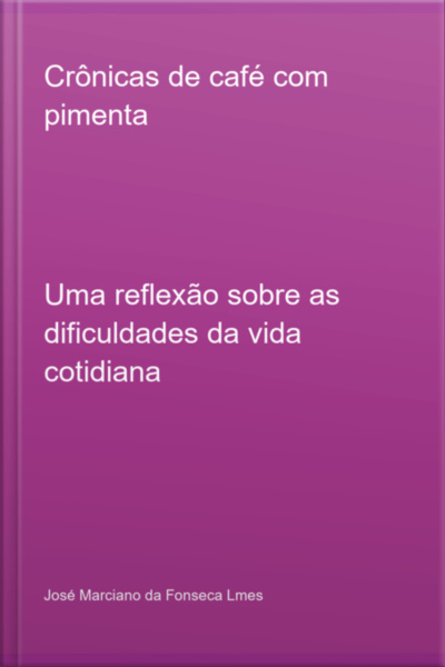 Crônicas De Café Com Pimenta