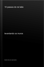 10 Passos Do Rei Leão