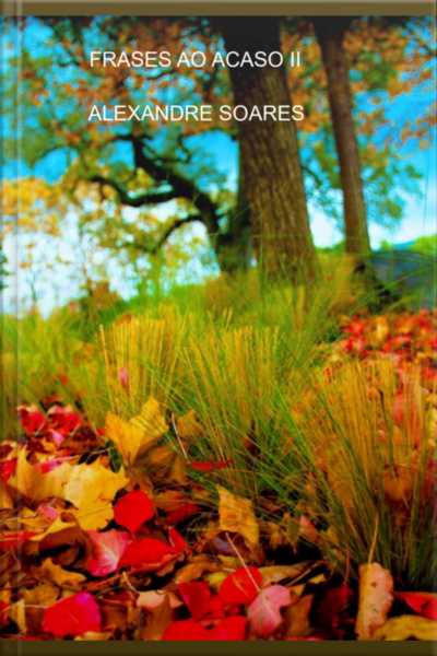 Frases Ao Acaso Ii