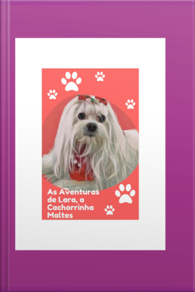 As Aventuras De Lara, A Cachorrinha Maltes