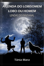 A Lenda Do Lobisomem