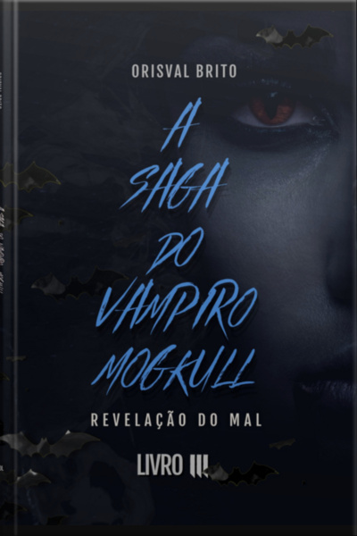 A Saga Do Vampiro Mogkull