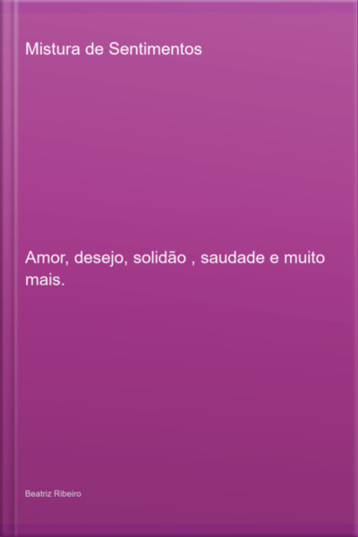 Mistura De Sentimentos