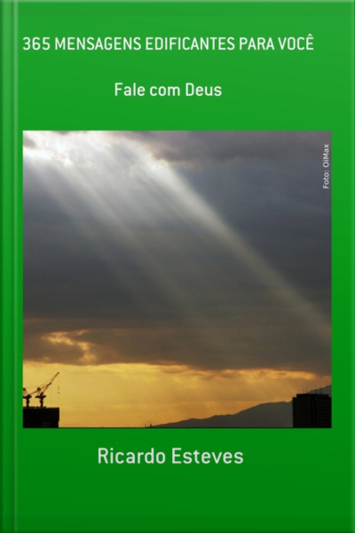 365 Mensagens Edificantes Para Você