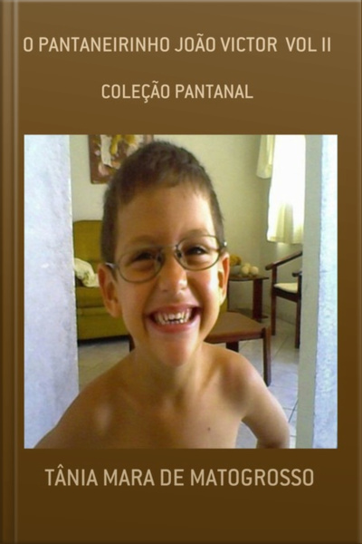 O Pantaneirinho João Victor Vol Ii