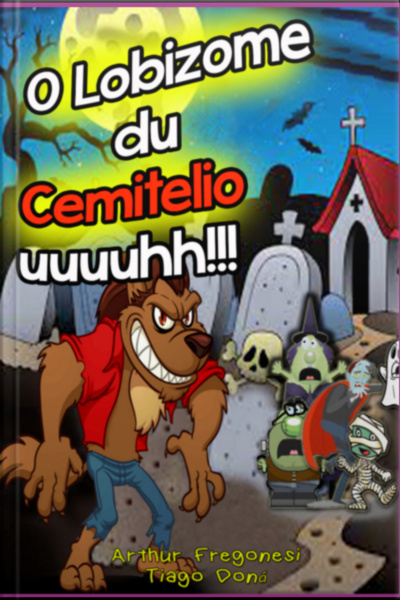 O Lobizome Du Cemitelio