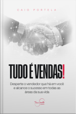 Tudo É Vendas