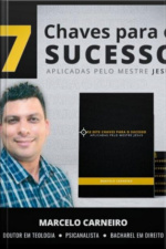 As Sete Chaves Para O Sucesso