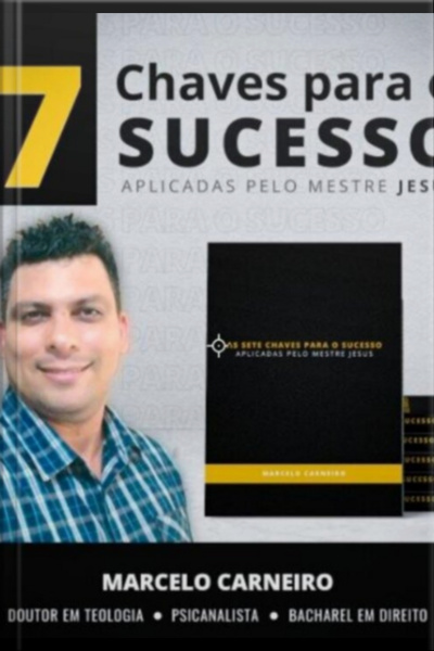 As Sete Chaves Para O Sucesso