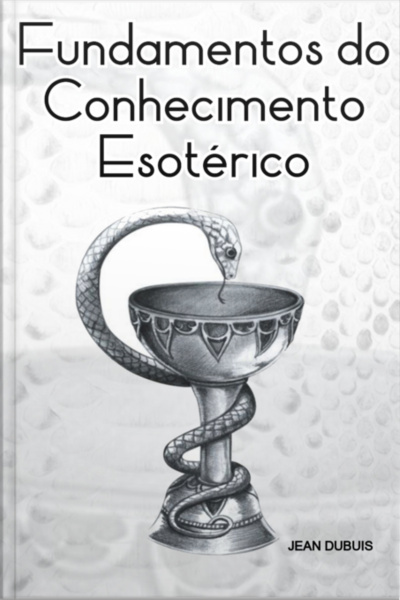 Fundamentos Do Conhecimento Esotérico