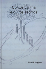 Contos Da Ilha E Outros Escritos