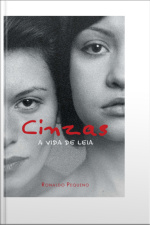 Cinzas – A Vida De Leia