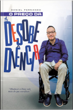 O Preço Da Desobediência