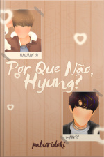 Por Que Não, Hyung?