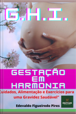G.h.i.gestação Em Harmonia Inovare