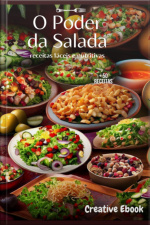 O Poder Da Salada 50 Receitas