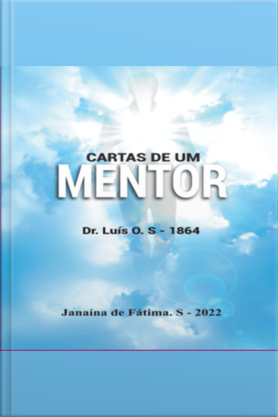 Cartas De Um Mentor