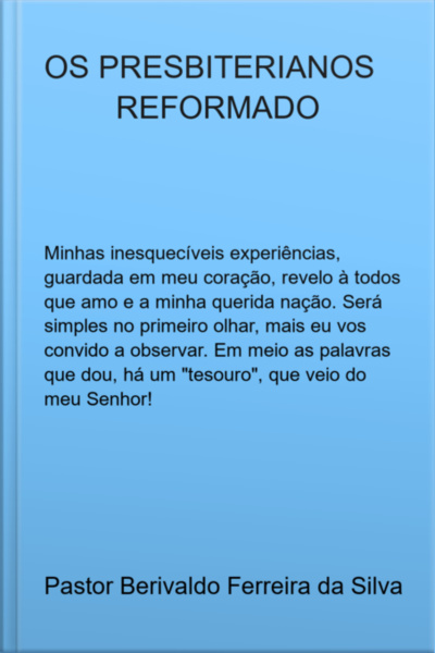 Os Presbiterianos Reformado