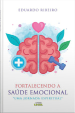 Fortalecendo A Saúde Emocional