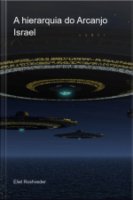 A Hierarquia Do Arcanjo Israel