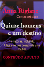 Quinze Homens E Um Destino