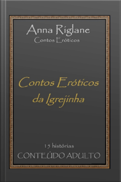 Contos Eróticos Da Igrejinha