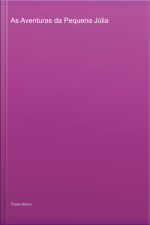 As Aventuras Da Pequena Júlia