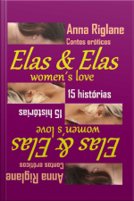 Elas E Elas... Women´s Love
