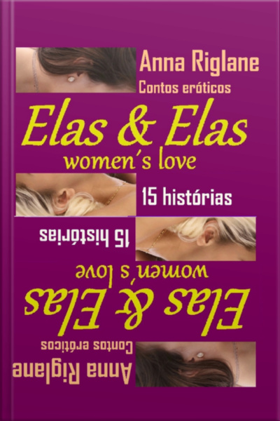 Elas E Elas... Women´s Love