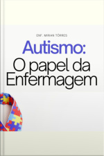 Autismo: O Papel Da Enfermagem