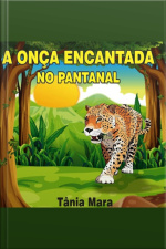 A Onça Encantada