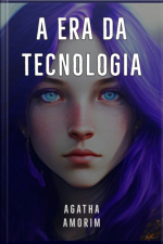 A Era Da Tecnologia