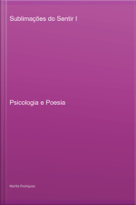 Sublimações Do Sentir