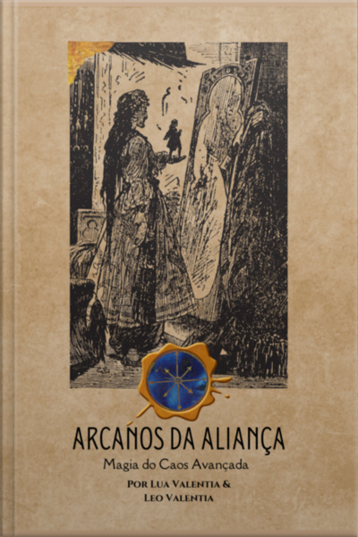 Os Arcanos Da Aliança
