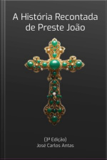 A História Recontada De Preste João