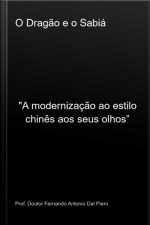 O Dragão E O Sabiá