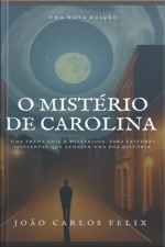 O Mistério De Carolina