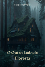 O Outro Lado Da Floresta