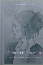 O Primeiro Amor: