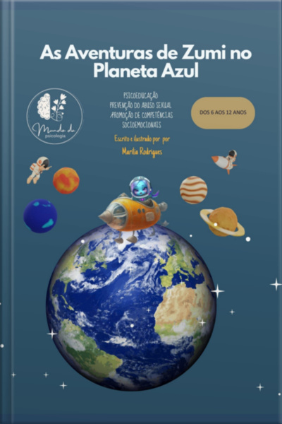 As Aventuras De Zumi No Planeta Azul