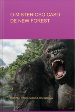 O Misterioso Caso De New Forest