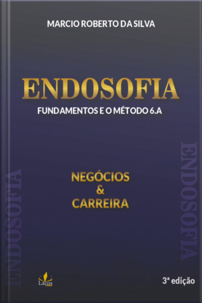 Endosofia: Negócios  Carreira