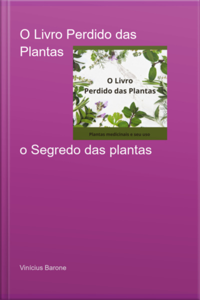 O Livro Perdido Das Plantas