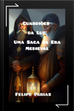 Guardiões Da Luz: Uma Saga Na Era Medieval