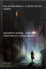 Nolan Devenoux, O Detetive Do Tempo