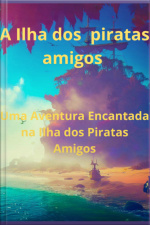 A Ilha Dos Piratas Amigos